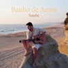 BANHO DE AMOR - Single