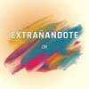 EXTRAÑANDOTE - EP