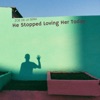 He Stopped Loving Her Today - Single