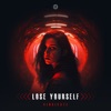 Lose Yourself (Extended Mix) - Single