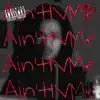 Ain'tIVMe (Love) - Single album lyrics, reviews, download
