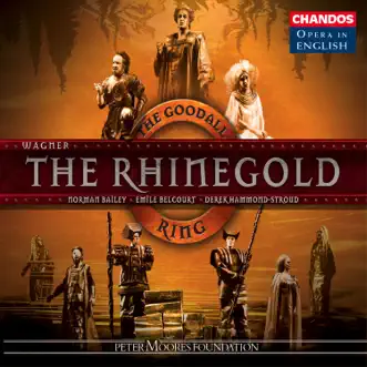 Wagner: The Rhinegold by Reginald Goodall, English National Opera Orchestra, Norman Bailey, Norman Welsby, Robert Ferguson, Emile Belcourt, Robert Lloyd & Clifford Grant album reviews, ratings, credits