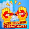 Von links nach rechts (Schmeiß die Hände hoch) - Single