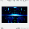 Ascending Into The Clouds (feat. Elisabeth Troy) [Edit] - Tiga & Hudson Mohawke