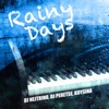 Rainy Days - Single, 2023
