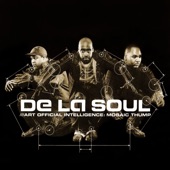 De La Soul - Oooh. (feat. Redman)