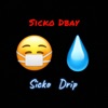 Sicko Drip - Single