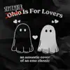 Ohio Is For Lovers - Single album lyrics, reviews, download