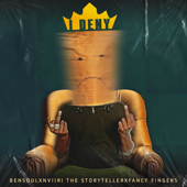 I Deny - Bensoul, Nviiri The Storyteller & Fancy Fingers