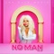 No Man (Radio Edit) - Jay Elle Music lyrics