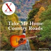 Take me home Country Roads - Single