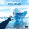 Silver Circles - Single