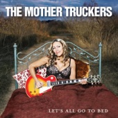 The Mother Truckers - Streets Of Atlanta