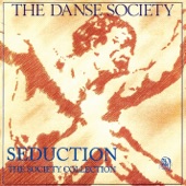 Danse / Move by The Danse Society