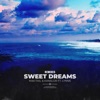 Sweet Dreams (Remixes) [feat. LYNNE] - Single