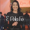 É pela Fé - Single