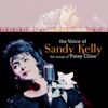 The Voice of Sandy Kelly, the Songs of Patsy Cline