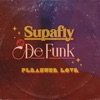 Pleasure Love by Supafly, De Funk iTunes Track 2