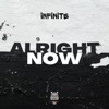 Alright Now - Single
