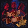 El Pasado Está Olvidado - Single