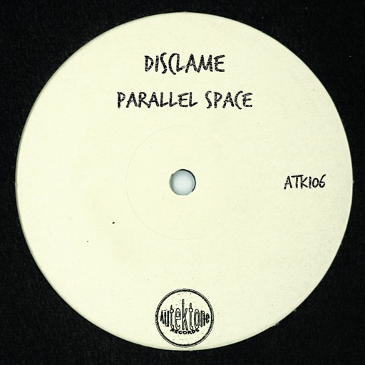 Parallel Space - Single by Disclame