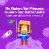 No Quiero Ser Princesa, Quiero Ser Astronauta - Single