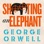 Shooting an Elephant (Unabridged)