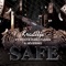 Safe (feat. Mosta man, stunnaa & Severino) - Kraaltje lyrics
