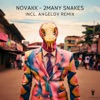 2many Snakes - EP