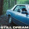 Still Dream - Single
