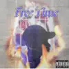 Free Time - Single album lyrics, reviews, download