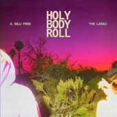 Holy Body Roll artwork