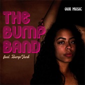 The Bump Band - Snookie's Vibe (feat. Bump Funk)