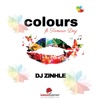 DJ Zinhle - Colours (feat. Tamara Dey)