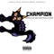 Champion (feat. Lion Fiah, Blackmen & Jony Roy) - WzKillah & Call me Juana lyrics