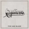 Fire and Blade - Single