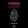 Lame - Single album lyrics, reviews, download