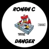 Ronan C - Danger