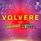 Volvere (feat. Son Tepito) - Los Papis RA7 lyrics