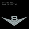 Luchando por el Metal