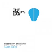 The Mind's Ear (Plays the Music of Gábor Subicz) artwork