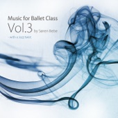 Music for Ballet Class, Vol. 3 - With a Jazz Twist (Original Ballet Class Music by Jazz Pianist Søren Bebe) artwork