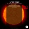 Soulfire: The Selected Works (Compiled By Lee Ager) album lyrics, reviews, download