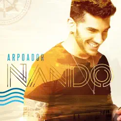 Arpoador - EP - Nando Arpoador - EP - Nando