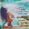 Coconut Rum and Coke (Luca Bisori Deep Vibes Remix) [feat. Maffio] - Single album lyrics, reviews, download