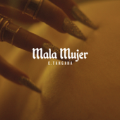 Mala Mujer - C. Tangana