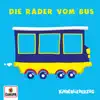 Die Räder vom Bus - Single album lyrics, reviews, download