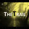 Stream & download The Trail (Lucid Dreams Mix) - EP