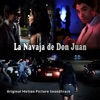 La Navaja De Don Juan (Original Motion Picture Soundtrack)