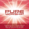 Pure Worship, 2005